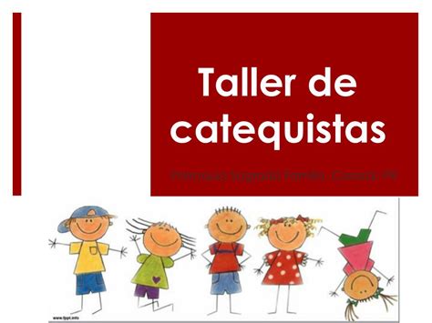 Ppt Taller De Catequistas Powerpoint Presentation Free Download Id