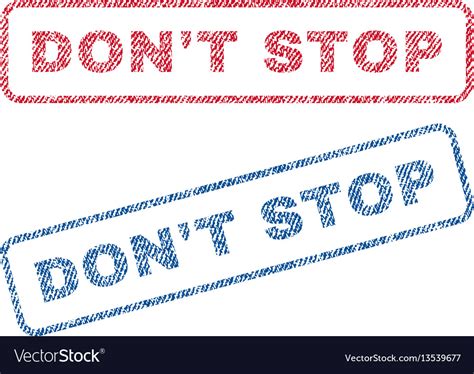 don  stop textile stamps royalty  vector image