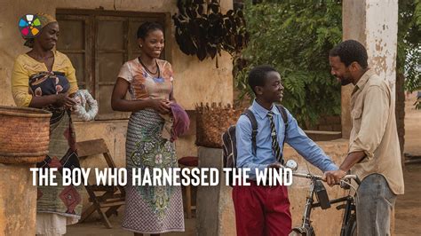 The Boy Who Harnessed The Wind | Journeys in Film