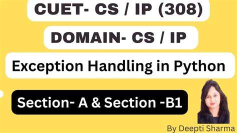 Exception Handling In Python Cuet Ug Exam Domain Cs Ip