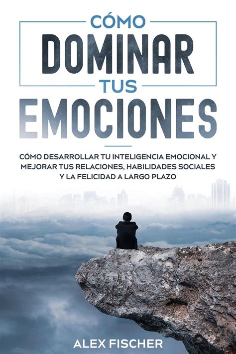 Comprende Tus Emociones Enrique Rojas Gratis 2