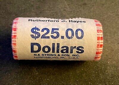 Rutherford B Hayes Unopened Coin Mint Roll Presidential Gold