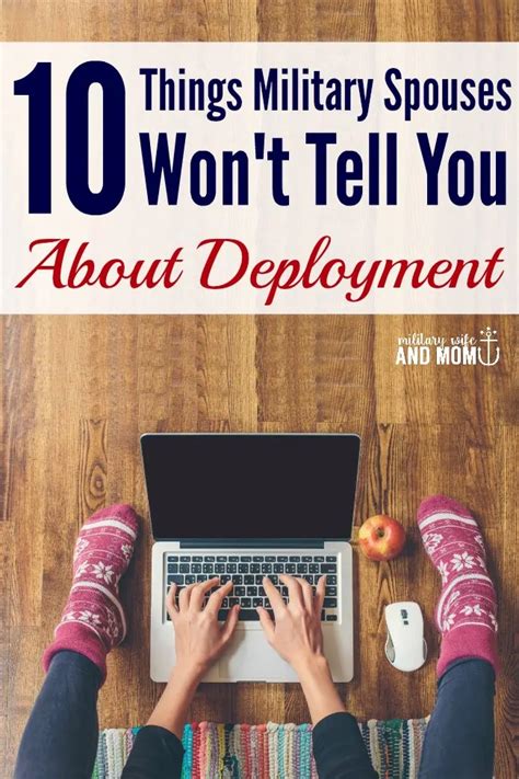 10 Things Military Spouses Wont Tell You About Deployment The