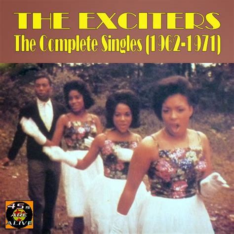 ROCK ON !: The Exciters - The Complete Singles (1962-1971)