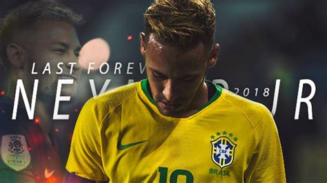 Neymar Jr Last Forever Top Dribbles And Goals Hd