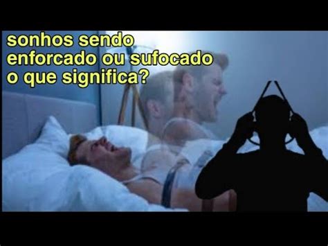 Sonhar Que Esta Sendo Enforcado - SONHAR SENDO ENFORCADO DORMINDO significado do sonho - YouTube