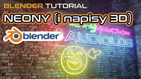 BLENDER TUTORIAL NEONY I Tekst 3D D YouTube