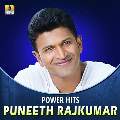 Power Hits Puneeth Rajkumar Songs Download - Free Online Songs @ JioSaavn