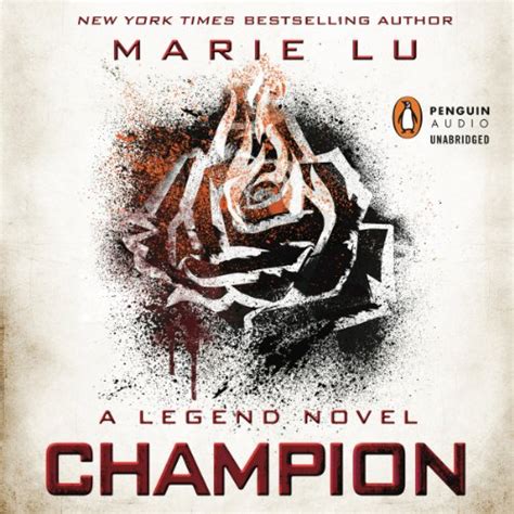 Champion Legend Book 3 Audible Audio Edition Marie Lu