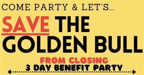 Golden Bull Benefit Party Broke Ass Stuart S Goddamn Website