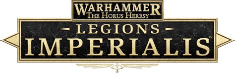 Legions Imperialis The Horus Heresy