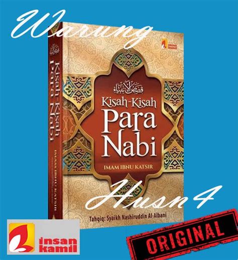 Jual Buku Kisah Kisah Para Nabi Insan Kamil Di Lapak Warunghusn