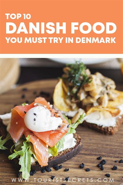 Top 10 Danish Food You Must Try In Denmark | Danish food, Denmark food, Danish cuisine