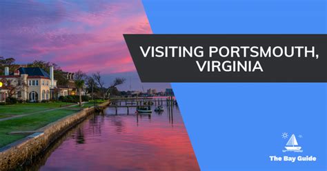 Portsmouth Virginia Info Chesapeake Bay Area • The Bay Guide