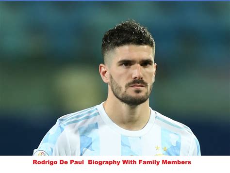Rodrigo De Paul Biography With Family Members - SARKARI LIBRARY