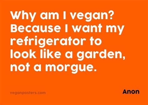 Why Am I Vegan Because I Want Vegan Posters