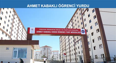 Ahmet Kabakl Erkek Renci Yurdu Ne Nerede