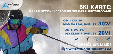 SKI KARTE U PRETPRODAJI POPUST od 30 i 20 Divčibare Ski Resort