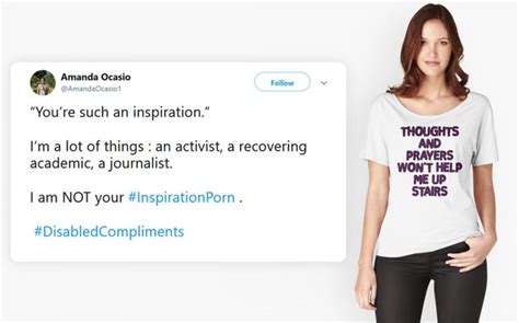 Im Disabled And More Than Your Inspiration Porn