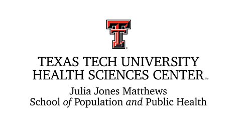 Texas Tech University Health Sciences Center School Of Population And