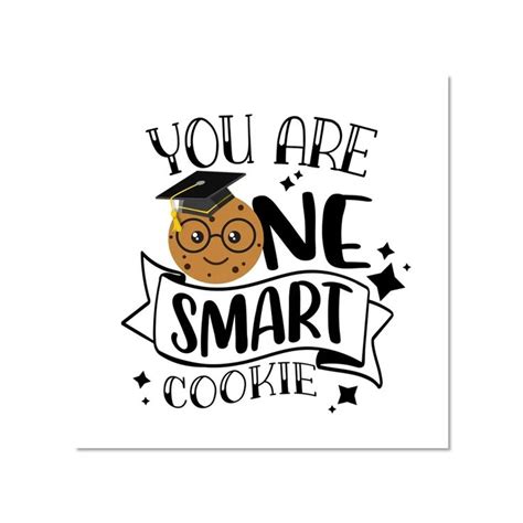 Printable You Are One Smart Cookie Graduation Tags Graduation Cookie