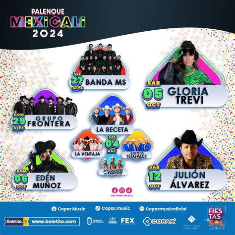 Fiestas Del Sol 2024 Fiestas Del Sol Mexicali 2024 Palenque Isla De