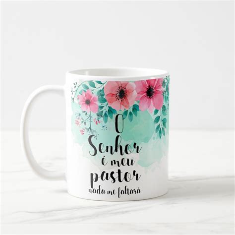 Caneca Personalizada Versículo O Senhor é o meu Pastor Elo7