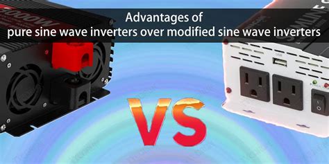 Pure Sine Wave Vs Modified Sine Wave Inverter The Differences And