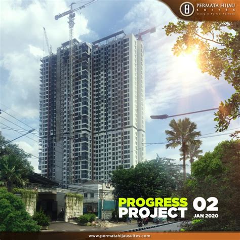 Permata Hijau Suites Milestone 2019 Permata Hijau Suites Official