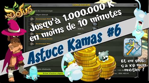 Dofus Astuce Kamas De M De Kamas En Moins De Min