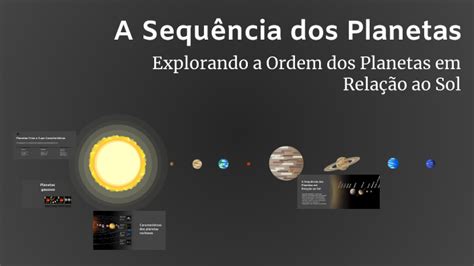 Sequências Dos Planetas - A Sequência dos Planetas by Klaus Kolle on Prezi
