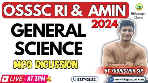 OSSSC RI ARI AMIN ICDS And SFS 2024 GENERAL SCIENCE Class MCQ