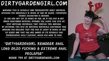 Dirtygardengirl Reindeer Anal Long Dildo Fucking Extreme Anal Prolapse XVIDEOS