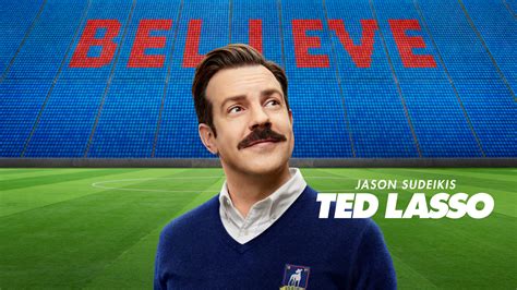 Ted Lasso Believe Wallpapers Wallpaper Cave