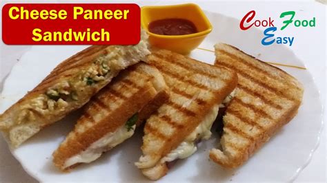 Paneer Cheese Grilled Sandwich Perfect Grilled Paneer Sandwich Recipe