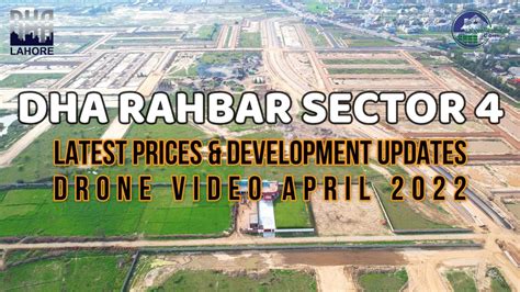 DHA Rahbar Sector 4 Lahore Complete Drone Tour Latest Prices