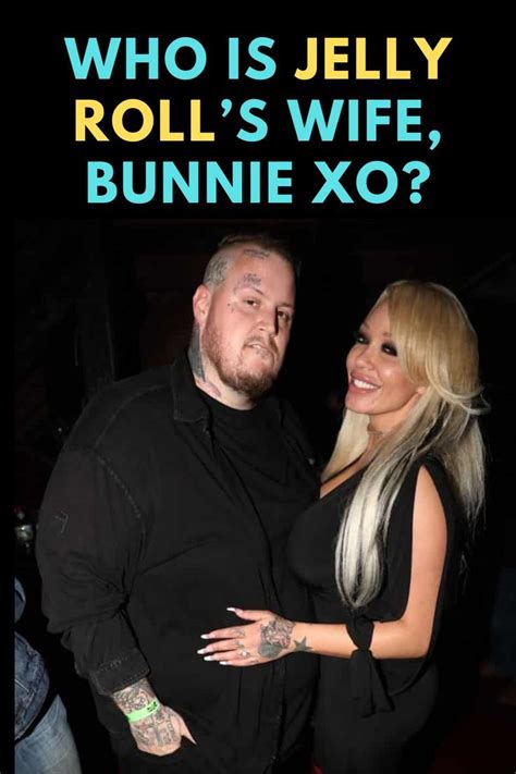 Jelly Roll’s wife Bunnie Xo | Jelly roll, Jelly, Rolls