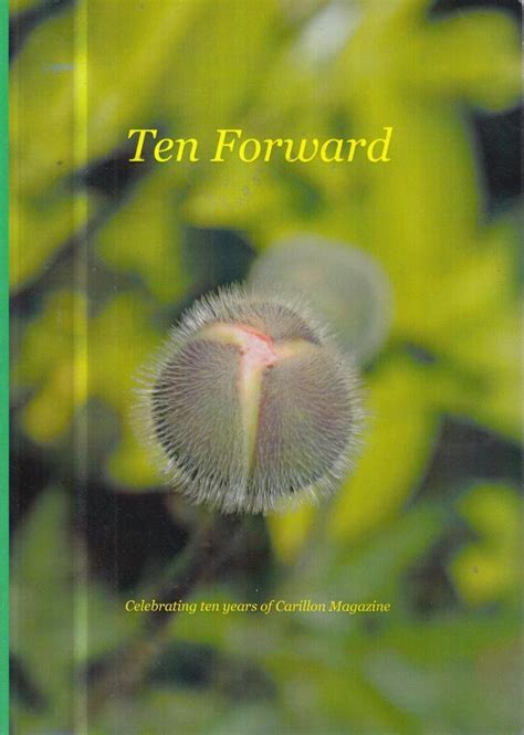 Buy Ten Forward: Celebrating 10 Years of Carillon Magazine Book Online ...