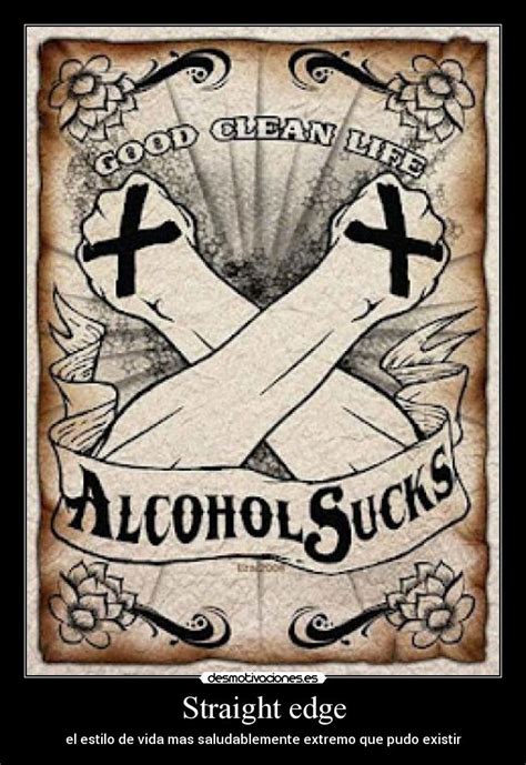 Straight edge | Desmotivaciones