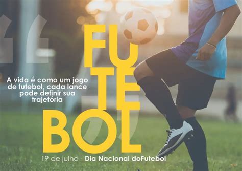 Dia Internacional Do Futsal - 19 DE JULHO | DIA NACIONAL DO FUTEBOL - A Tribuna