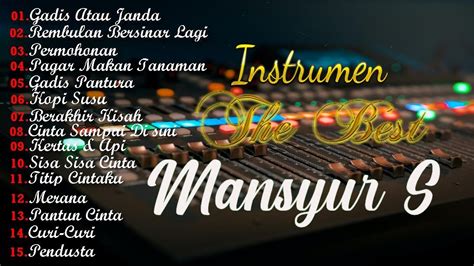 INSTRUMEN DANGDUT Lagu Lagu Terbaik Mansyur S YouTube