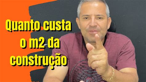 Quanto Custa O Metro Quadrado Da Constru O Youtube