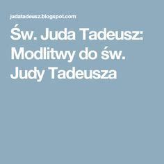 W Juda Tadeusz Modlitwy Do W Judy Tadeusza Words Juda Abc