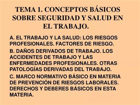 PPT TEMA 1 CONCEPTOS BÁSICOS SOBRE SEGURIDAD Y SALUD EN EL TRABAJO