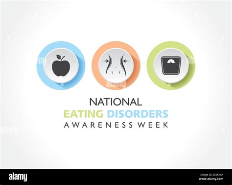 Vector Illustration Of National Eating Disorders Awareness Week Observed During Last Week Of