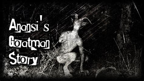 Anansis Goatman Story Youtube