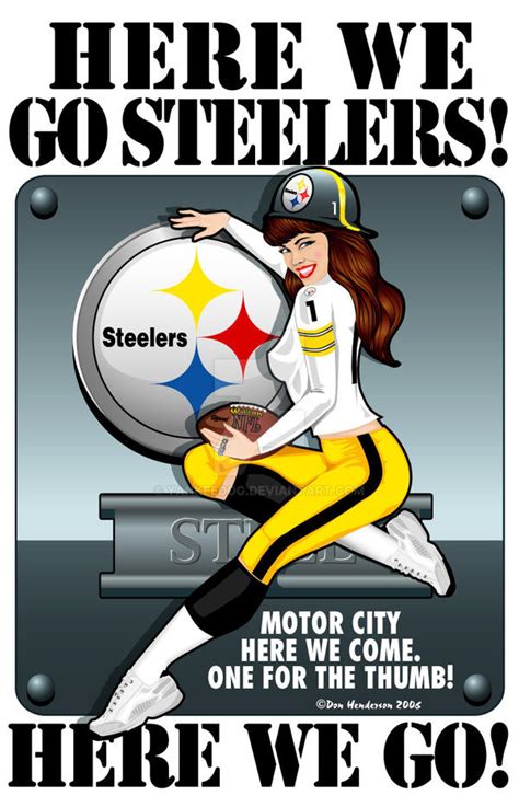 Here We Go Steelers By Yankeedog On Deviantart