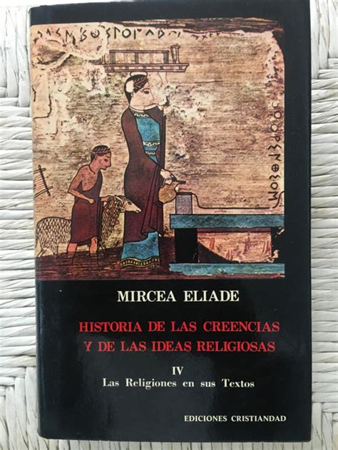 Historia De Las Creencias Y De Las Ideas Religiosas T I De La