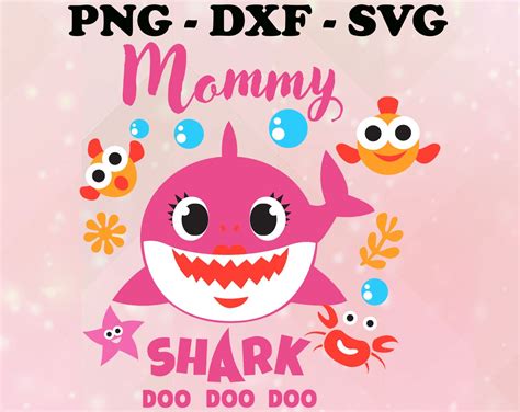 Mommy Shark Do Do Do Do Svg Dxf Png Baby Shark Mommy Etsy