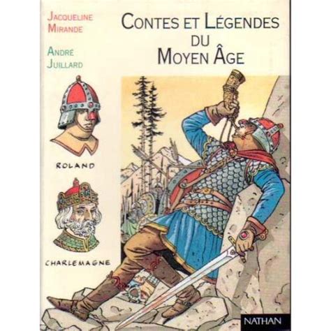 Contes Et L Gendes Du Moyen Ge Nathan Ludessimo Jeux De Soci T